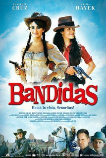 Bandidas Poster