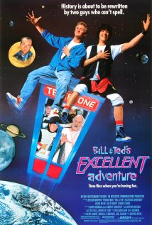 Bill and Ted's Excellent Adventure Poster