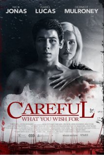 Careful What You Wish For Poster