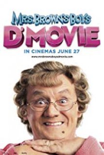 D' Mrs. Brown's Boys Movie Poster