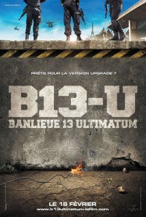 District 13: Ultimatum Poster