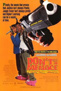 Don't Be a Menace to South Central While Drinking Your Juice Poster