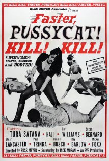 Faster, Pussycat! Kill! Kill! Poster