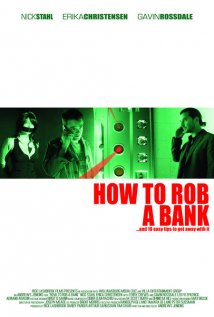 How to Rob a Bank (and 10 Tips to Actually Get Away with It) Poster