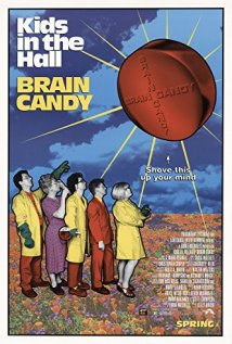 Kids in the Hall: Brain Candy Poster