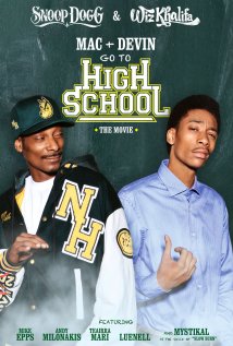 Mac and Devin Go to High School Poster