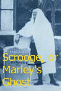 Scrooge; or Marley's Ghost Poster