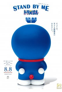 Stand by Me Doraemon Poster