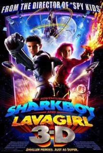 The Adventures of Sharkboy and Lavagirl 3-D Poster