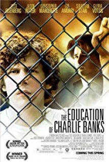 The Education of Charlie Banks Poster