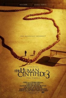 The Human Centipede III (Final Sequence) Poster
