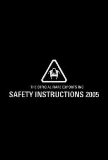 The Official Rare Exports Inc. Safety Instructions 2005 Poster
