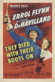 They Died with Their Boots On Poster