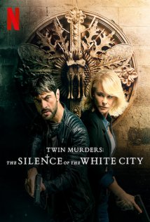 Twin Murders: The Silence of the White City Poster