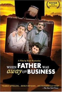 When Father Was Away on Business Poster