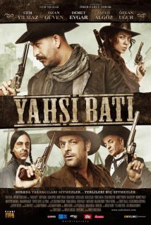 Yahsi Bati - The Ottoman Cowboys Poster